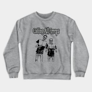 Calling All Creeps Logo Crewneck Sweatshirt